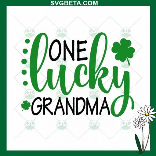 One lucky grandma patrick day SVG, shamrock SVG, St Patrick's Day SVG