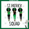 St Patrick Squad Black Women Svg