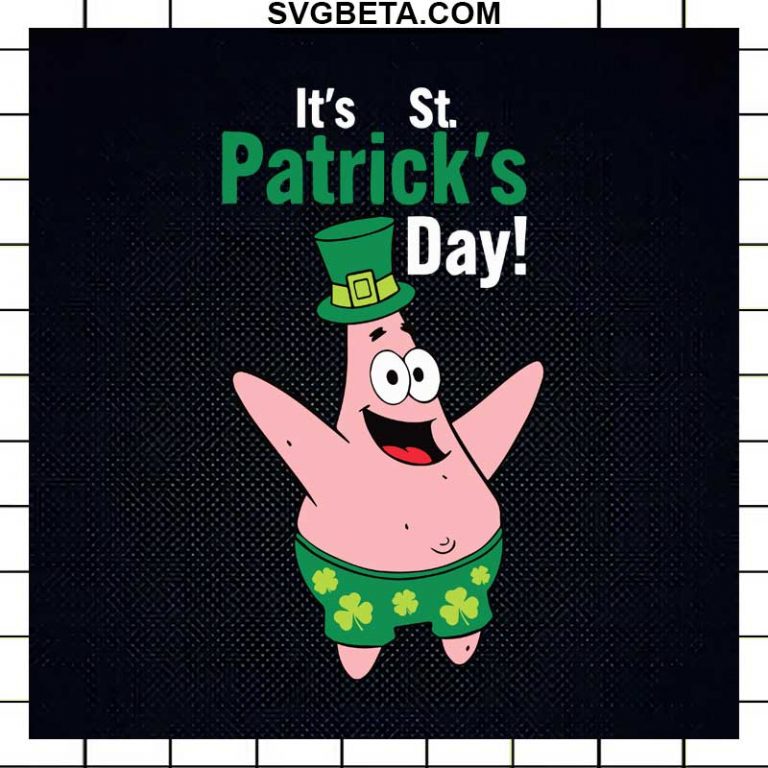 It's st Patrick's day Patrick Star SVG, St Patrick's day SVG, SpongeBob