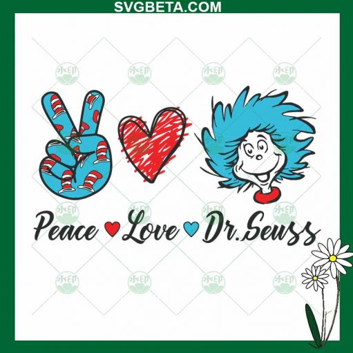 Peace love Dr Seuss SVG