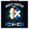 Mostly Scottish Wee Bit Irish SVG