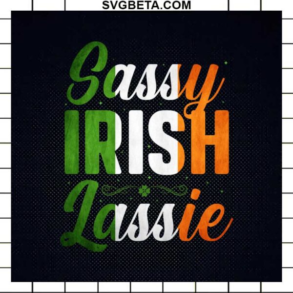 Sassy Irish Lassie SVG