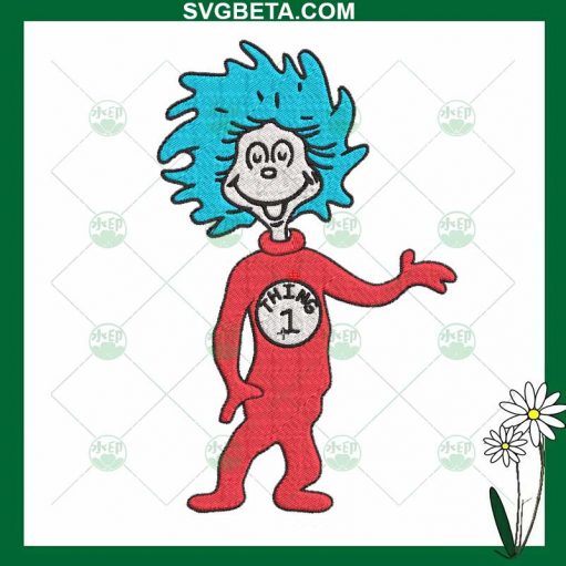 Thing 1 Dr Seuss Embroidery Design