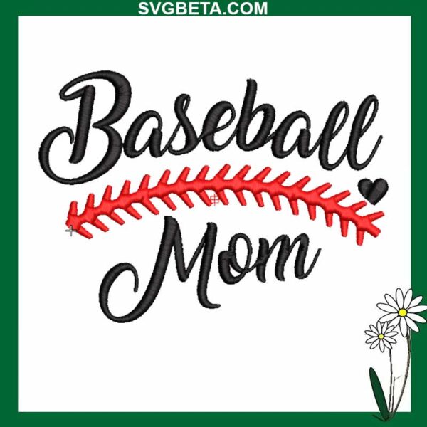 Baseball mom embroidery design