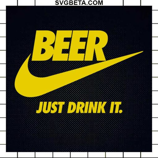 Beer just drink it SVG, Beer Nike logo SVG, Drink SVG
