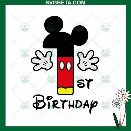 Mickey Mouse 1St Birthday Svg
