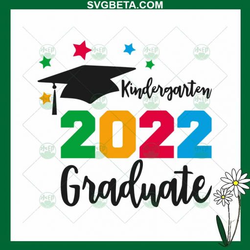 Kindergarten 2022 Graduate Svg
