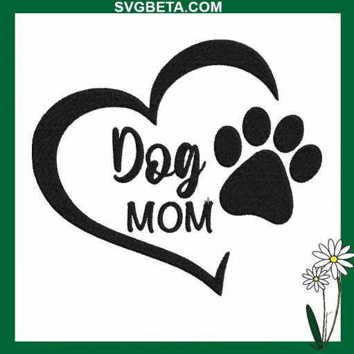 Dog Mom Heart Embroidery Design