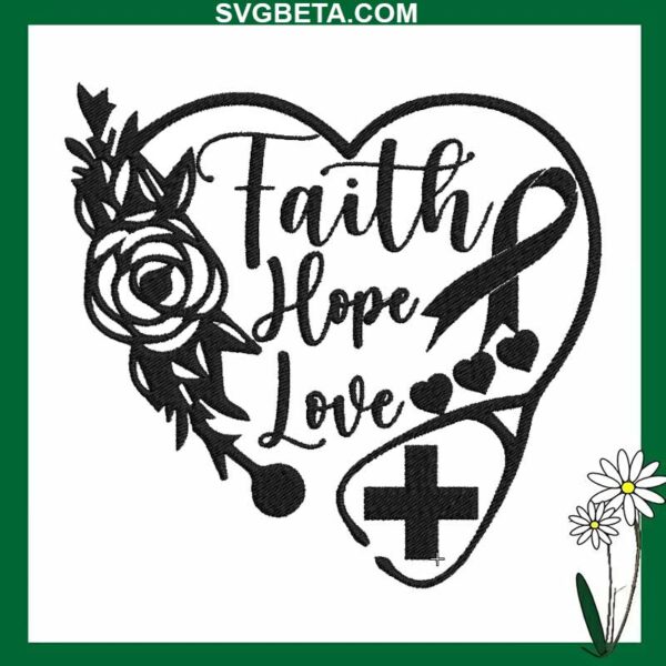 Faith Hope Love Heart Embroidery Design