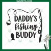 Daddy's fishing buddy embroidery design