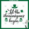 Let The Shenanigans Begin Svg