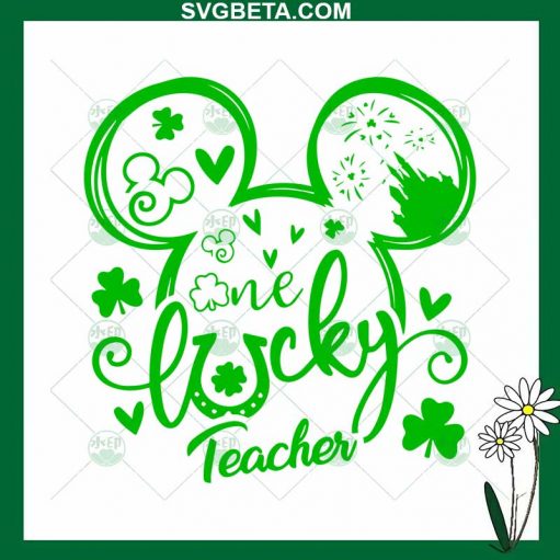 One Luckey Teacher Mickey Ears Svg