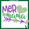 Mer Mama Embroidery Design