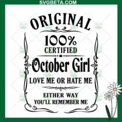 October girl SVG, October birthday SVG, Original october girl SVG