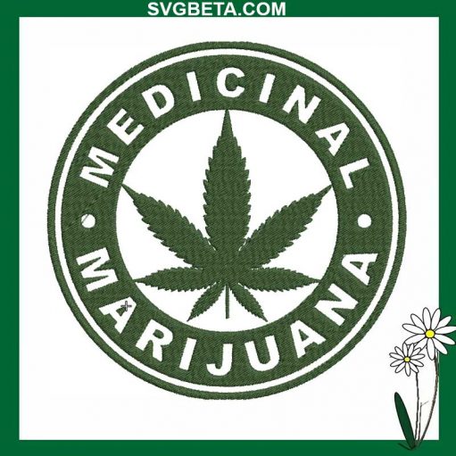 Medicinal Marijuana Embroidery Design