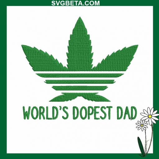 World's dopest dad embroidery design