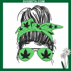 Weed Mom Embroidery Design