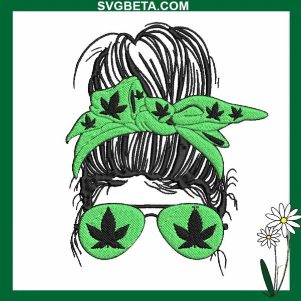 Weed Mom Embroidery Design