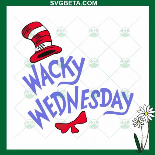 Wacky Wednesday Dr Seuss SVG