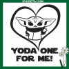 Yoda One For Me Embroidery Design