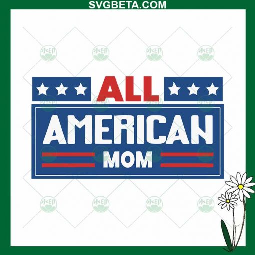 All American Mom SVG