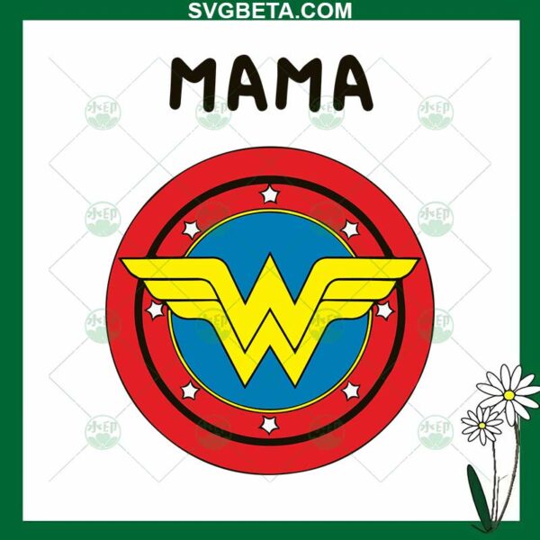 Wonder Woman Mama SVG