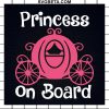 Little Princess On Board Svg