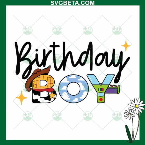 Woody Toy Story Birthday Boy SVG, Woody Birthday Boy SVG, Toy Story SVG