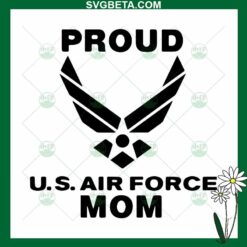 Proud US Air Force Mom SVG