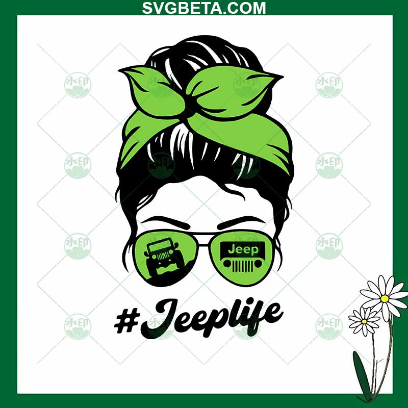  Jeep Life Moño desordenado Mamá SVG, Jeep Life Mamá SVG, Moño desordenado Jeeplife SVG
