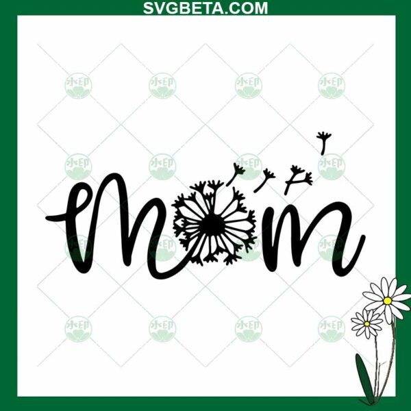 Mom Dandelion SVG