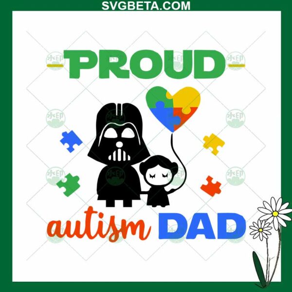 Darth Vader Proud Autism Dad SVG