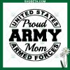Proud United States Army Mom SVG