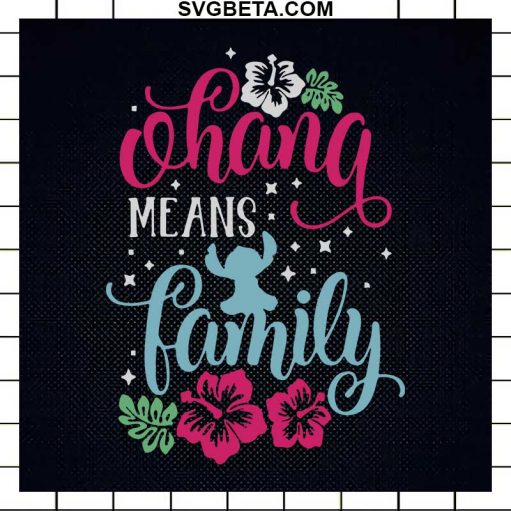 Disney Ohana Means Family SVG