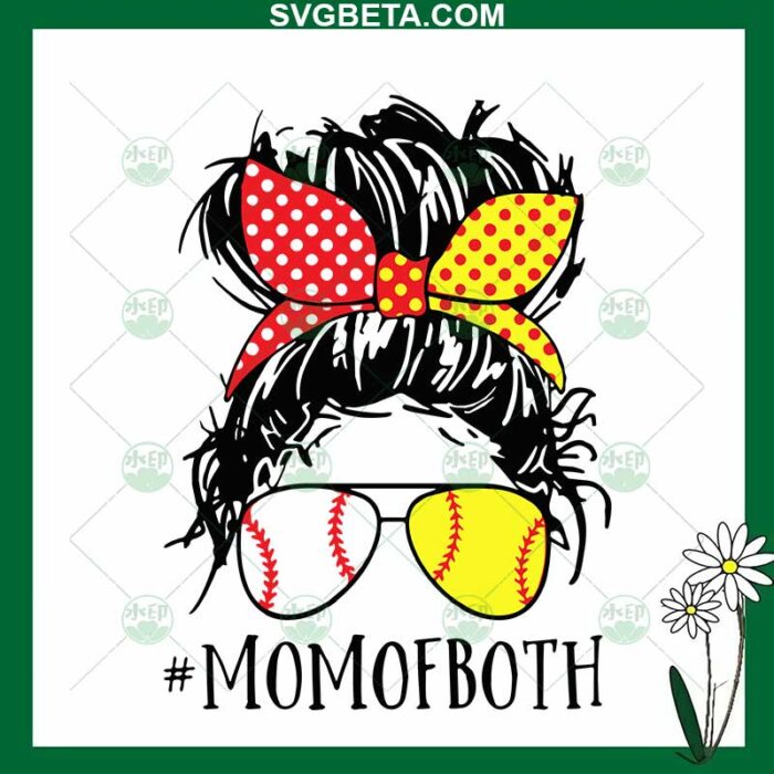 Messy Bun Mom Of Both Baseball Softball SVG, Messy Bun Mom SVG, Baseball Softball Mom SVG