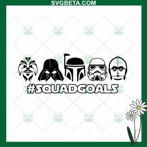 Star Wars Squad Goals Svg