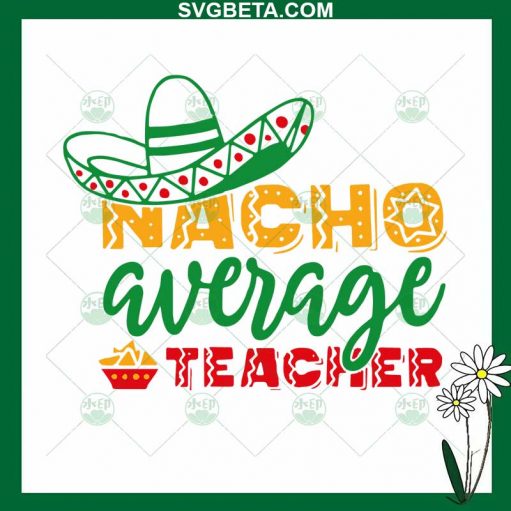 Nacho Teacher Svg