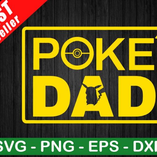 Poke Dad SVG, Pokemon SVG, Pokemon Dad SVG
