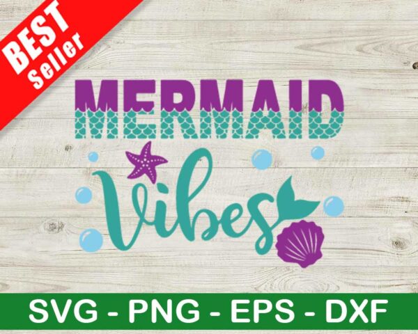 Mermaid Vibes SVG