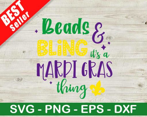 Beads And Bling Its A Mardi Gras Thing Svg