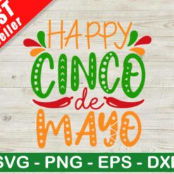 Happy Cinco De Mayo SVG