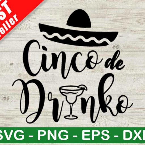 Cinco De Drinko SVG