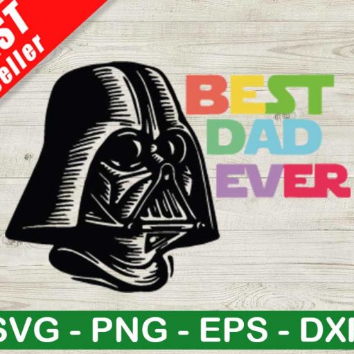 Darth Vader Best Dad Ever Svg