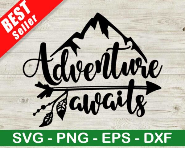 Adventure Awaits SVG