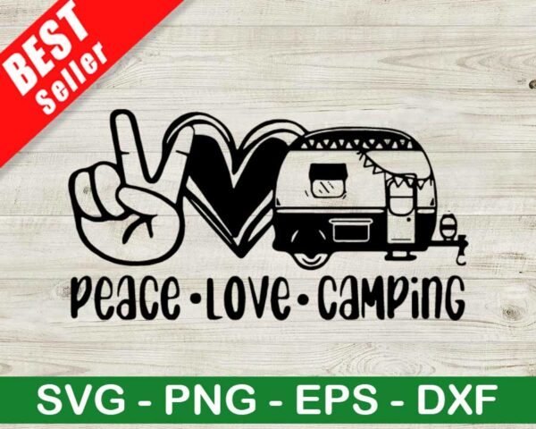 Peace Love Camping SVG