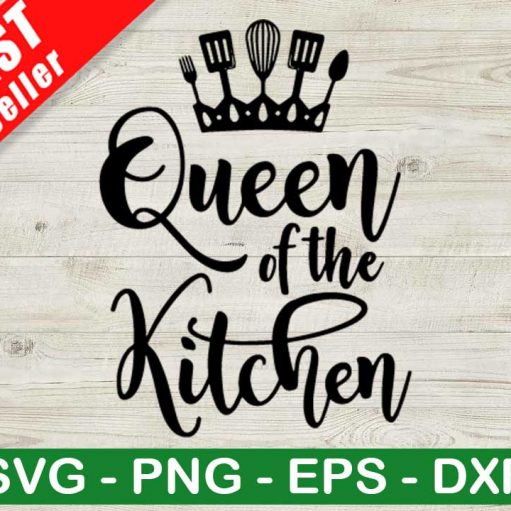 Queen Of The Kitchen SVG