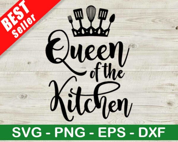 Queen Of The Kitchen SVG