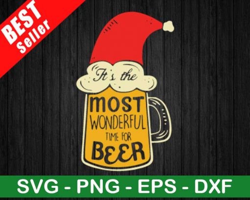 It's The Most Wonderful Time For Beer SVG