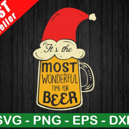 It's The Most Wonderful Time For Beer SVG