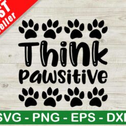 Think Pawsitive SVG